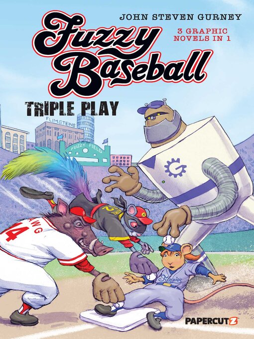 Title details for Fuzzy Baseball 3-In-1 by John Steven Gurney - Available